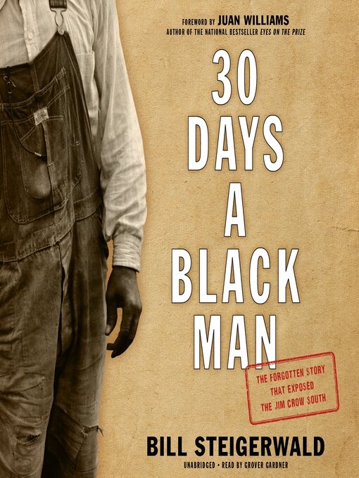 Title details for 30 Days a Black Man by Bill Steigerwald - Available